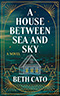 A House Between Sea and Sky